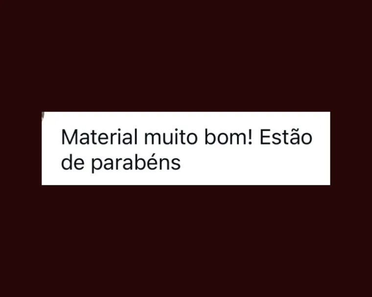 Mensagem curta elogiando o material